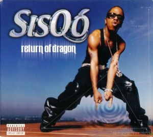 Sisqo / Return Of Dragon (LIMITED EDITION, DIGI-PAK)