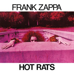 Frank Zappa / Hot Rats (REMASTERED)