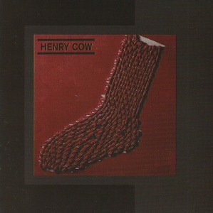 Henry Cow / In Praise Of Learning