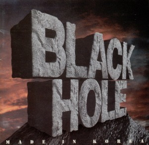 블랙홀(Black Hole) / 4집-Made In Korea