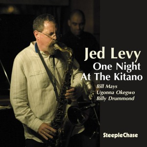 Jed Levy / One Night At The Kitano
