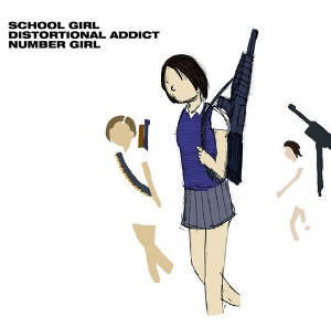 Number Girl / School Girl Distortional Addict