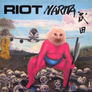 Riot / Narita (REMASTERED &amp; RELOADED)