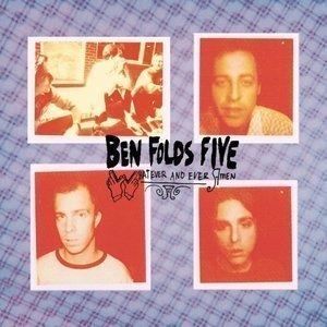 Ben Folds Five / Whatever And Ever Amen (REMASTERED EDITION)