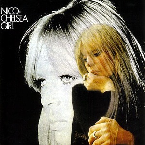 Nico / Chelsea Girl