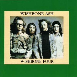 Wishbone Ash / Wishbone Four