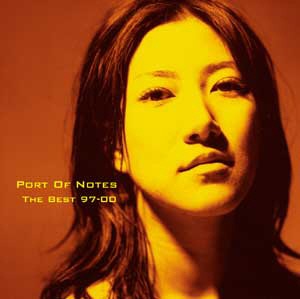 Port Of Notes / The Best 97-00