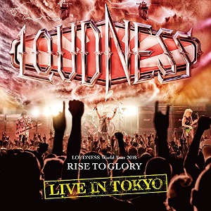 Loudness / Loudness World Tour 2018 Rise To Glory Live In Tokyo (2CD+1DVD)
