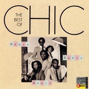 Chic / Dance Dance Dance - The Best Of Chic (SHM-CD)