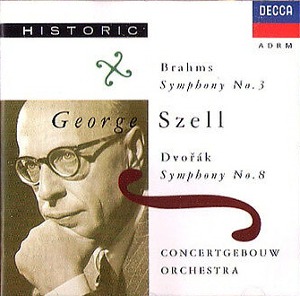 George Szell / Brahms Symphony No. 3 - Dvorak Symphony No. 8