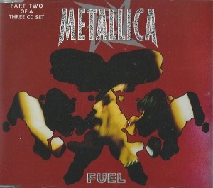Metallica / Fuel - Part 2 (SINGLE)