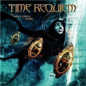 Time Requiem / Inner Circle Of Reality