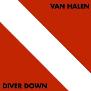 Van Halen / Diver Down