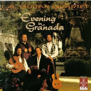 L.A. Guitar Quartet / Evening In Granada