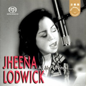 Jheena Lodwick / All My Loving (SACD)