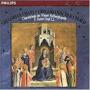 Choralschola Der Wiener Hofburgkapelle, P. Hubert Dopf S.J. / Gregorian Chant
