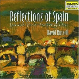 David Russell / Reflections Of Spain