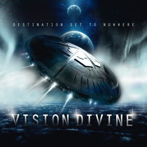 Vision Divine / Destination Set To Nowhere