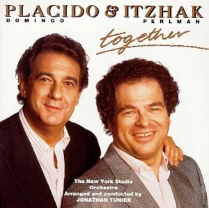 Placido Domingo &amp; Itzhak Perlman / Together