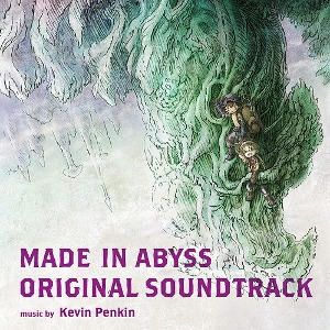 O.S.T. (Kevin Penkin) / Made In Abyss (2CD)