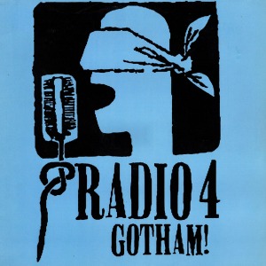 Radio 4 / Gotham!