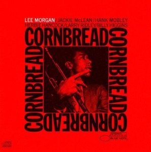 Lee Morgan / Cornbread
