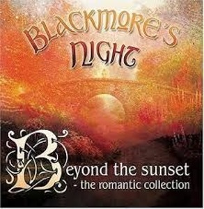 Blackmore&#039;s Night / Beyond The Sunset - The Romantic Collection