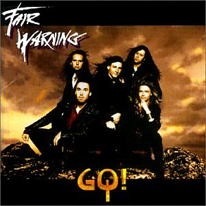 Fair Warning / Go! (+Bonus Track)