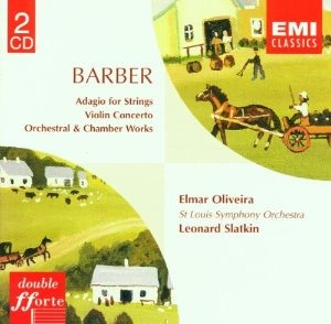Leonard Slatkin / Barber : Adagio for StringsㆍViolin Concerto : SlatkinㆍOliveira (2CD)