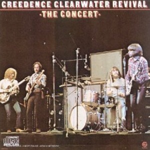 Creedence Clearwater Revival (CCR) / The Concert