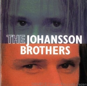 The Johansson Brothers / The Johansson Brothers