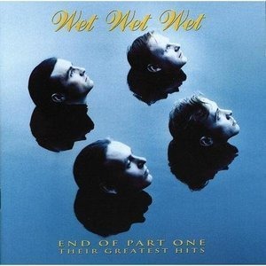 Wet Wet Wet / End Of Part One - Their Greatest Hits (홍보용)