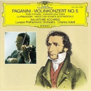Salvatore Accardo &amp; Charles Dutoit / Paganini: Violin Concertos No.5