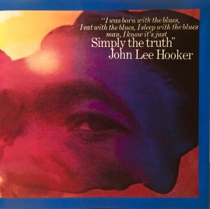 John Lee Hooker / Simply The Truth