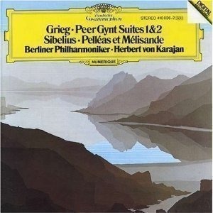 Herbert Von Karajan / Grieg: Peer Gynt Suites No.1 Op.46, No.2, Op.55 , Sibelius: Pelleas et Melisande, Op.46