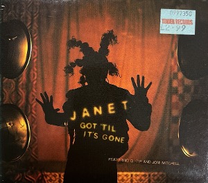 Janet* Featuring Q-Tip And Joni Mitchell / Got &#039;Til It&#039;s Gone (DIGI-PAK)