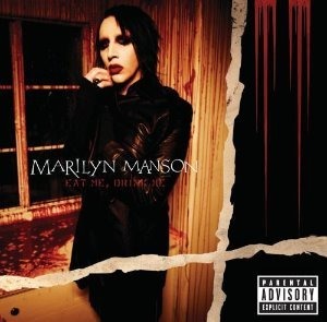 Marilyn Manson / Eat Me, Drink Me