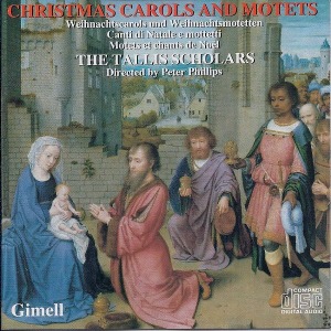 The Tallis Scholars Directed By Peter Phillips / Christmas Carols And Motets