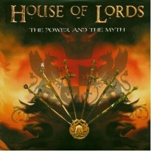 House Of Lords / The Power And The Myth