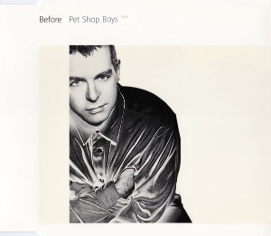 Pet Shop Boys / Before (SINGLE)