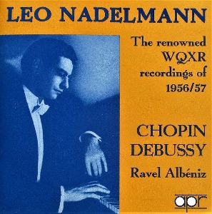 Isaac Albeniz, Leo Nadelmann / Chopin, Debussy: The Renowned WQXR (2CD)