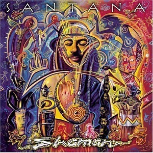 Santana / Shaman