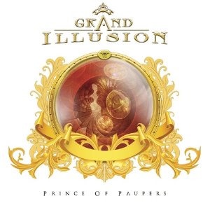 Grand Illusion / Prince Of Paupers