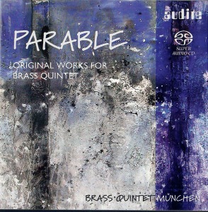 Brass Quintet Munchen / Parable - Original Works For Brass Quintet (SACD Hybrid, 미개봉)