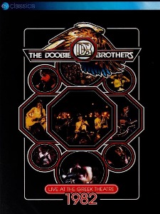 [DVD] Doobie Brothers / Live At The Greek Theatre 1982