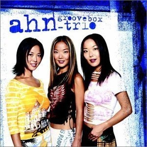 안 트리오(Ahn Trio) / Groovebox