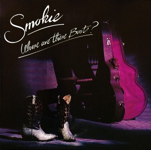 Smokie / Whose Are These Boots
