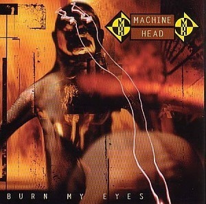 Machine Head / Burn My Eyes (홍보용)