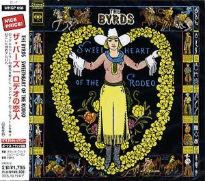 The Byrds / Sweetheart Of The Rodeo (REMASTERED)