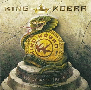 King Kobra / Hollywood Trash